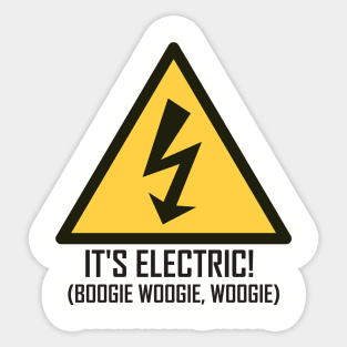 Electric Slide It's Electric Boogie Woogie Woogie Hipster Sticker